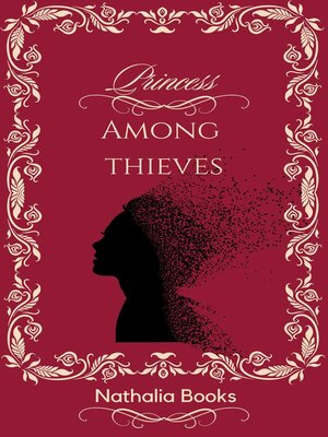 cover image of Princess Among Thieves